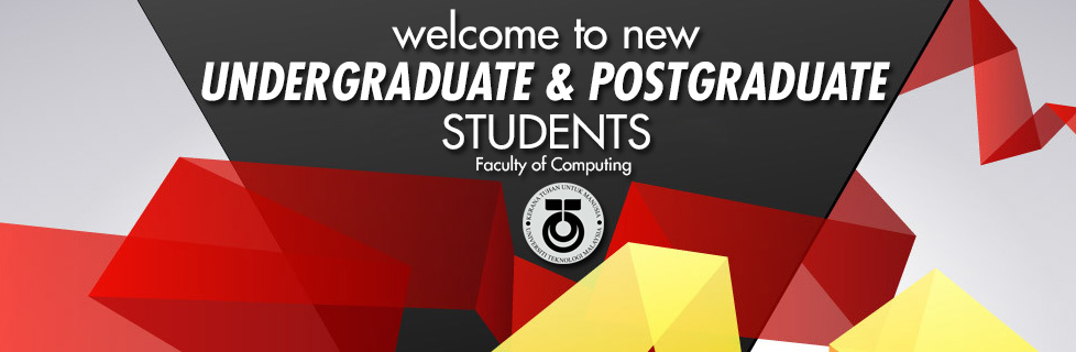 Welcome to New Postgraduate & Undergraduate Students