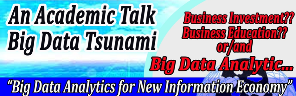 An Academic Talk Big Data Tsunami