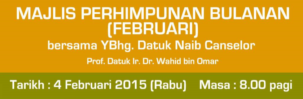 Monthly Engagement With The Vice Chancellor of UTM (February 2015)
